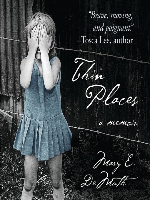 Title details for Thin Places by Mary E DeMuth - Available
